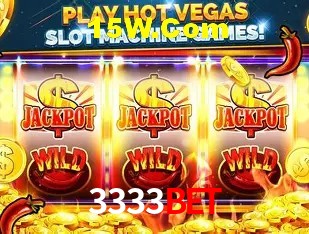 3333bet: Jogos de Caça-Níqueis-Altas Recompensas, Roleta-Velocidade, Blackjack-Desafios Máximos